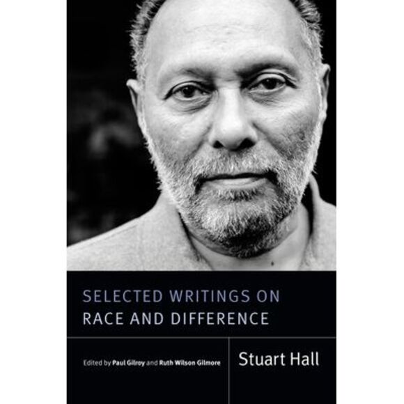 Selected Writings on Race and Difference -- Stuart Hall - Picture 1 of 1